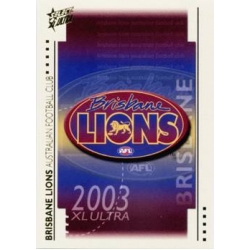 2003 XL Ultra - Common Team Set - Brisbane Lions (10)