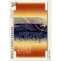 2003 XL Ultra - Common Team Set - West Coast Eagles (10)