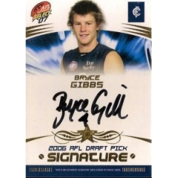 2007 Supreme - Draft Pick Signature - Bryce GIBBS